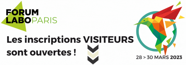 Forum Labo Paris - Ouverture des inscriptions visiteurs