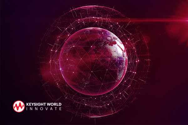 Keysight World：Innovate