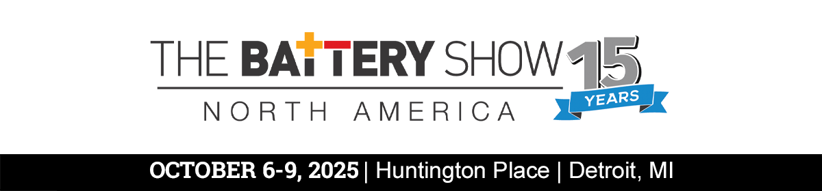 The Battery Show   Celebrating 15 Years | October 6-9, 2025 | Detroit, MI