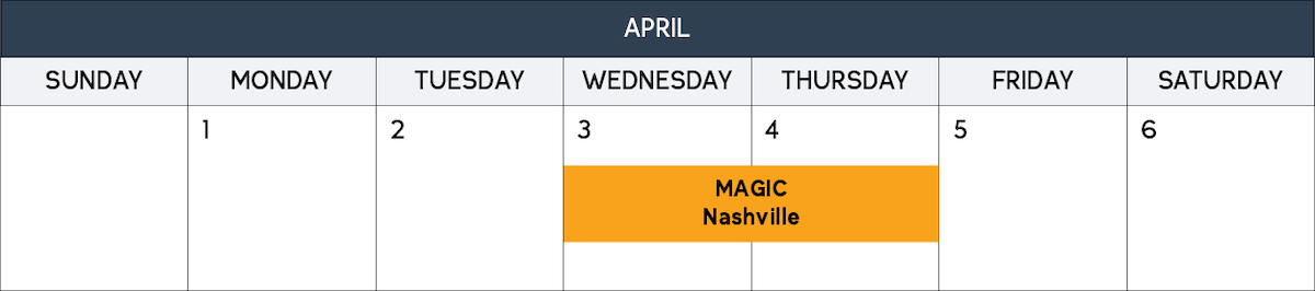 MAGIC Nashville | April 3-4, 2024