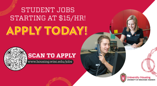 University Housing student jobs starting at $15/hour. Apply today!