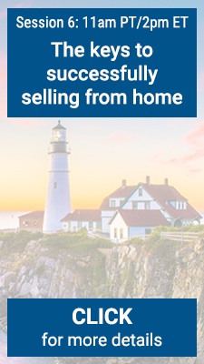 The keys to successfully selling from home: 5/4/2021 @ 11am PT