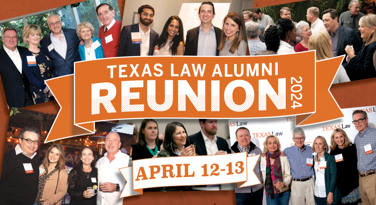 Texas Law Alumni Reunion 2024