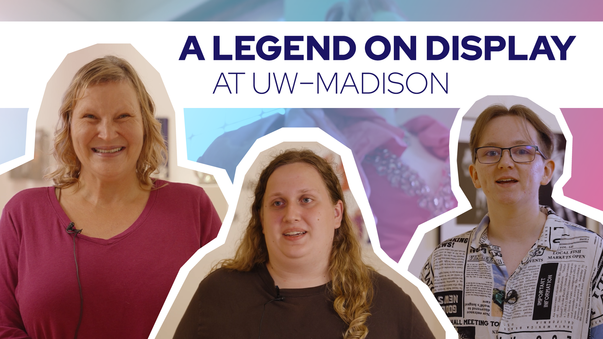 Video thumbnail shows Cass Downing, Evelyn Geier, and Cam Young. Text reads "A legend on display at UW–Madison."