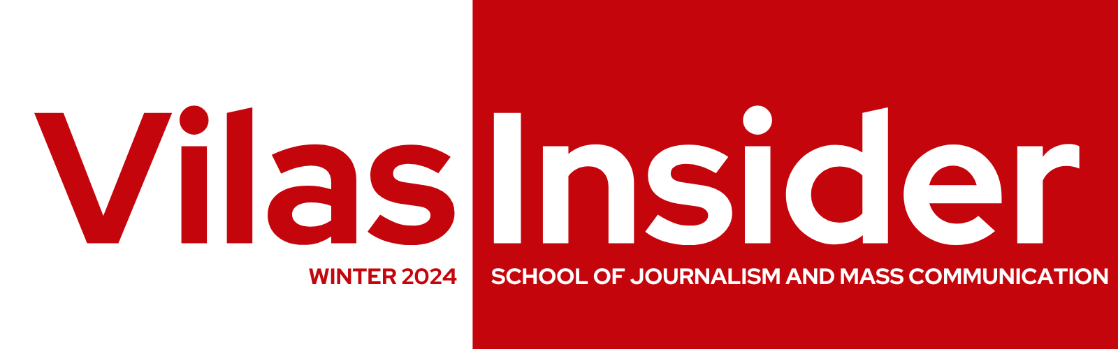 Vilas Insider: Q4 2024, School of Journalism and Mass Communication