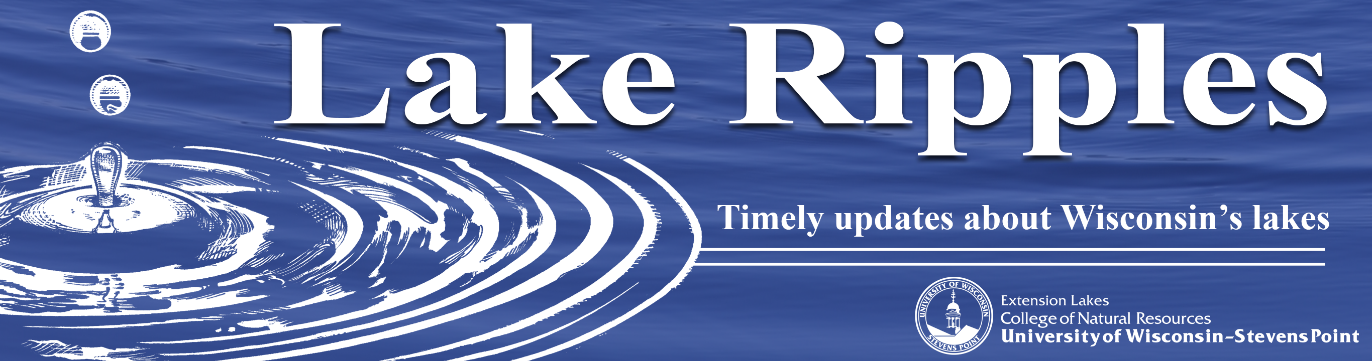 Lake Ripples: Timely updates about Wisconsin's lakes