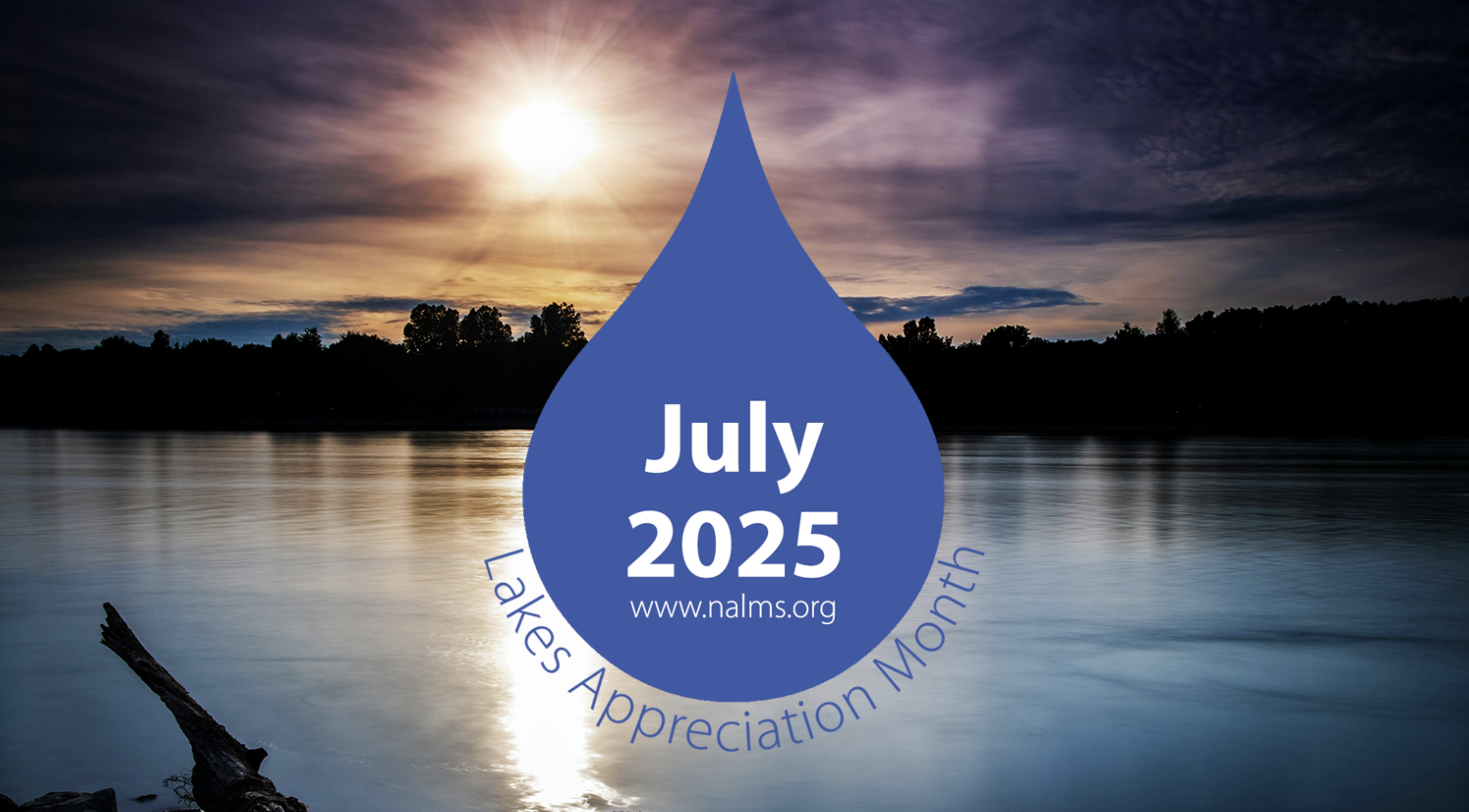 Photo of a lake scene at sunrise with the Lakes Appreciate Month logo for July 2025 superimposed
