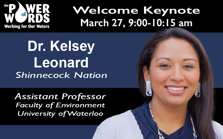 Welcome Keynote Dr. Kelsey Leonard - March 27 - 9:00-10:15 a.m.